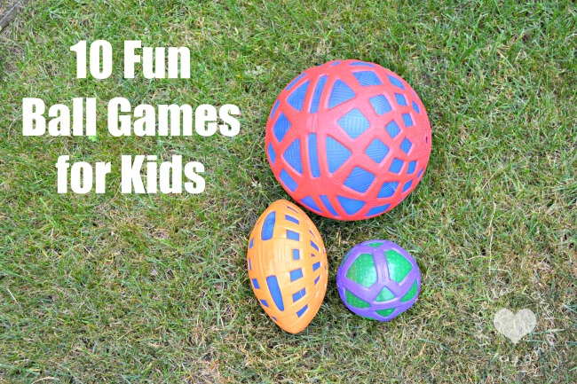 10 Fun Ball Games For Kids