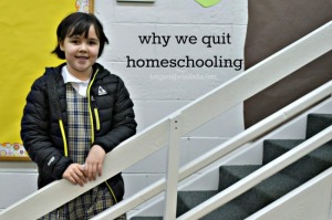 Our Decision to Quit Homeschooling